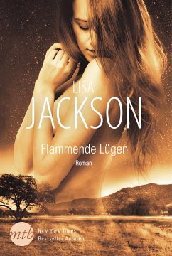 Flammende Lügen (eBook, ePUB) - Jackson, Lisa