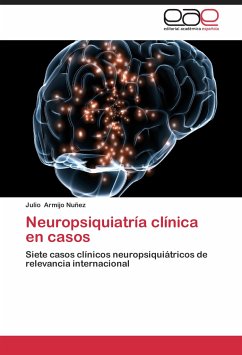 Neuropsiquiatría clínica en casos - Armijo Nuñez, Julio