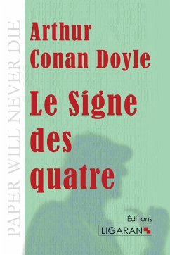 Le Signe des quatre - Conan Doyle, Arthur