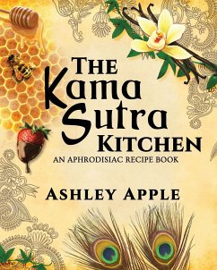 The Kama Sutra Kitchen - Apple, Ashley