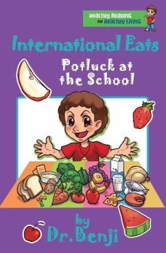 International Eats, Potluck at the School - Benjamin-Lambert, Verna R.