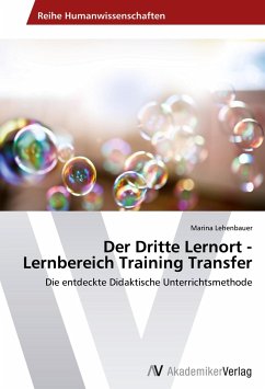 Der Dritte Lernort - Lernbereich Training Transfer - Lehenbauer, Marina