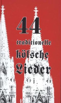 Cover 44 traditionelle kölsche Lieder