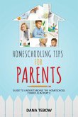 Homeschooling Tips for Parents Guide to Understanding the Homeschool Curriculum Part II
