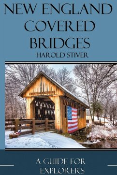New England Covered Bridges - Stiver, Harold