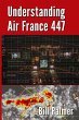 Understanding Air France 447 - Bild 1