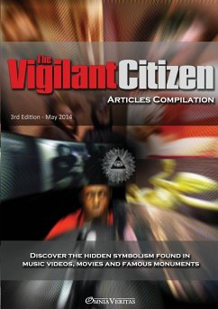 The Vigilant Citizen - Articles Compilation - Citizen, Vigilant