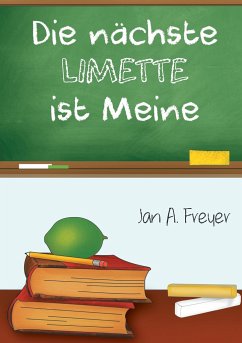 Die nächste Limette ist meine