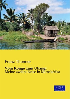 Vom Kongo zum Ubangi - Thonner, Franz