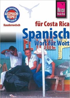 Spanisch für Costa Rica - Wort für Wort - Rauin, Regine