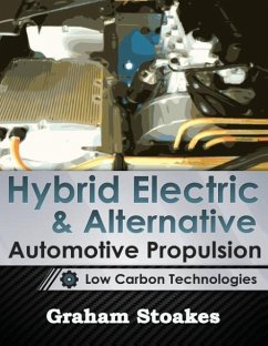 Hybrid Electric & Alternative Automotive Propulsion - Stoakes, Graham