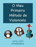 O Meu Primeiro Método de Violoncelo