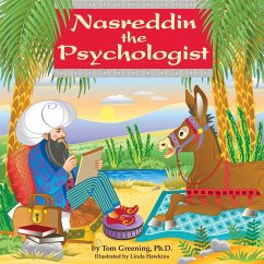 Nasreddin the Psychologist - Greening, Ph. D. Tom; Greening, Tom