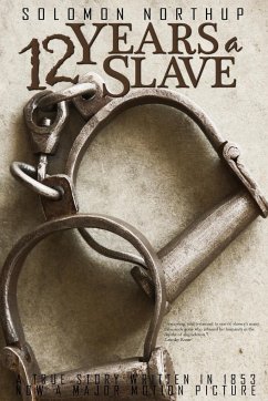 Twelve Years a Slave - Northup, Solomon