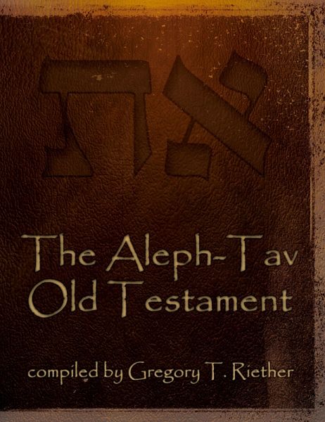 The Aleph-Tav Old Testament The Aleph-Tav Old Testament