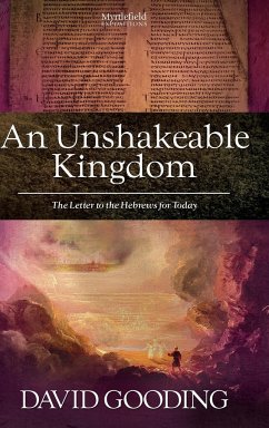 An Unshakeable Kingdom - Gooding, David