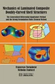 Mechanics of Laminated Composite Doubly-Curved Shell Structures