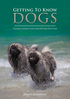 Getting to Know Dogs - Andersen, Diana Janette