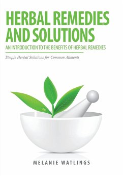 Herbal Remedies & Solutions - Watlings, Melanie