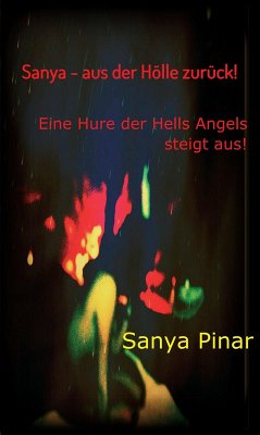 Sanya - aus der Hölle zurück (eBook, ePUB) - Pinar, Sanya