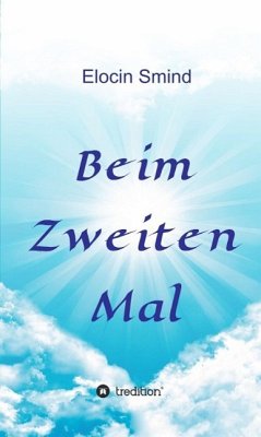 Beim Zweiten Mal (eBook, ePUB) - Smind, Elocin