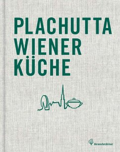 Plachutta Wiener Küche (eBook, ePUB) - Plachutta, Ewald; Plachutta, Mario