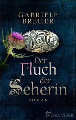 Der Fluch der Seherin (eBook, ePUB) - Breuer, Gabriele