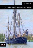 Un capitano di quindici anni (eBook, ePUB)