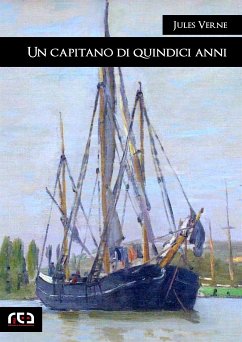 Un capitano di quindici anni (eBook, ePUB) - Verne, Jules