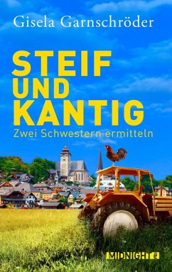 Steif und Kantig Bd.1 (eBook, ePUB) - Garnschröder, Gisela
