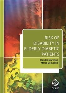 Risk of Disability in Elderly Diabetic Patients (eBook, ePUB) - Comoglio, Marco; Marengo, Claudio