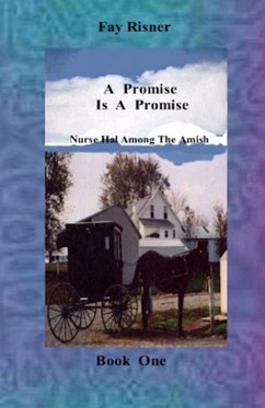 Cover Promise Is A Promise-book 1-Nurse Hal Among The Amish (eBook, ePUB)