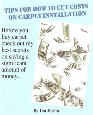Tips for How to Cut Costs on Carpet Installation (eBook, ePUB) Tips for How to Cut Costs on Carpet Installation (eBook, ePUB)