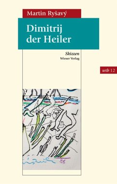 Dimitrij der Heiler (eBook, ePUB) - RySavý, Martin