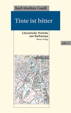 Tinte ist bitter (eBook, ePUB) - Gauß, Karl-Markus