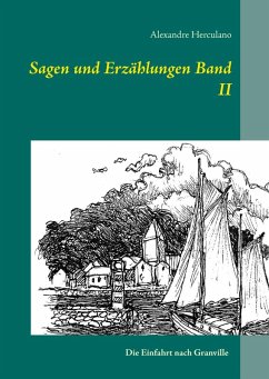 Sagen und Erzählungen Band II (eBook, ePUB)
