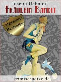 Fräulein Bandit (eBook, PDF)