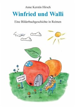 Winfried und Walli (eBook, ePUB) - Hirsch, Anne Kerstin