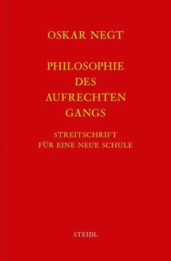 Werkausgabe Bd. 19 / Philosophie des aufrechten Gangs (eBook, ePUB) - Negt, Oskar