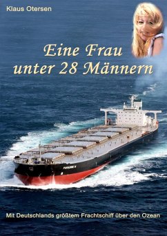 Als Frau allein unter 28 Männern (eBook, ePUB)