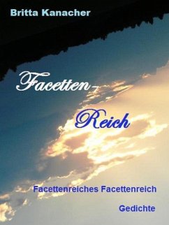 Facetten-Reich (eBook, ePUB)