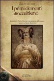 I primi elementi di occultismo