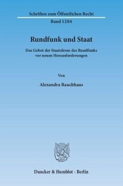 Rundfunk und Staat - Rauchhaus, Alexandra