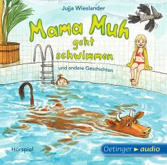 Mama Muh geht schwimmen und andere Geschichten - Wieslander, Jujja