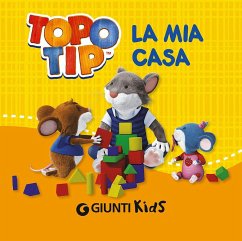 Cover La mia casa. Topo Tip