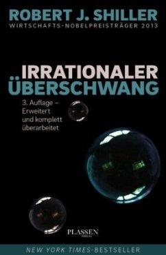 Irrationaler Überschwang - Shiller, Robert J.