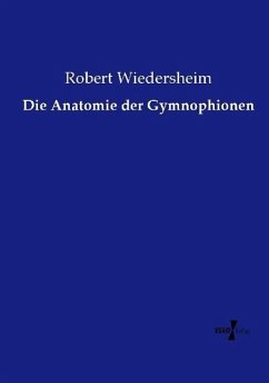 Die Anatomie der Gymnophionen - Wiedersheim, Robert