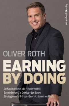 Earning by Doing - Roth, Oliver