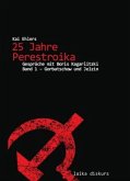 25 Jahre Perestroika