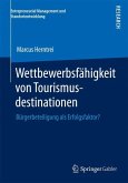 Wettbewerbsfähigkeit von Tourismusdestinationen